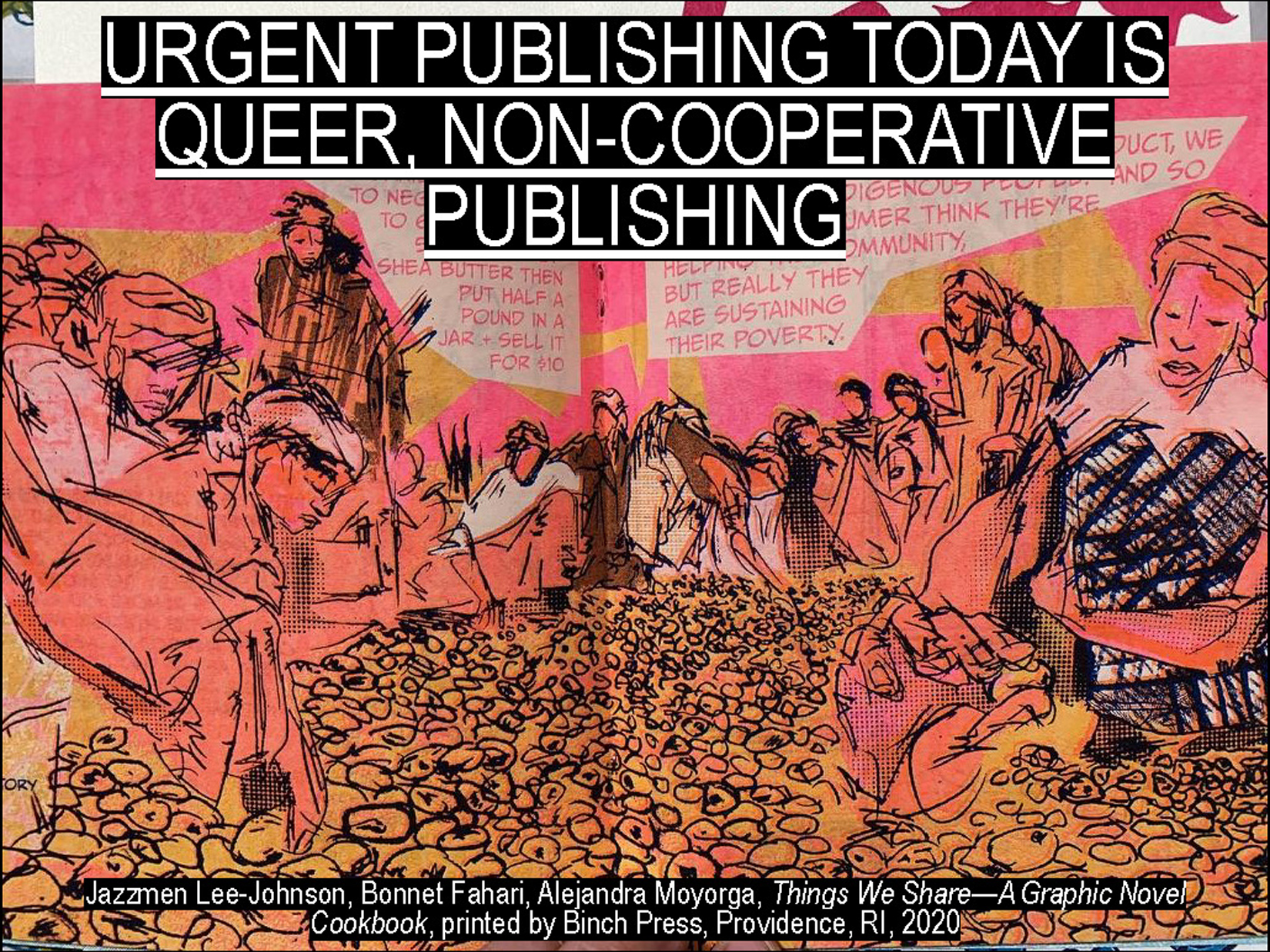 Urgent Publishing After the Artist's Book: Making Public in Movements  Towards Liberation - Center for Book Arts